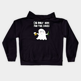 Im Only Here For The Boos Kids Hoodie